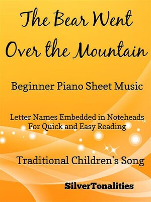 cover image of The Bear Went Over the Mountain Beginner Piano Sheet Music